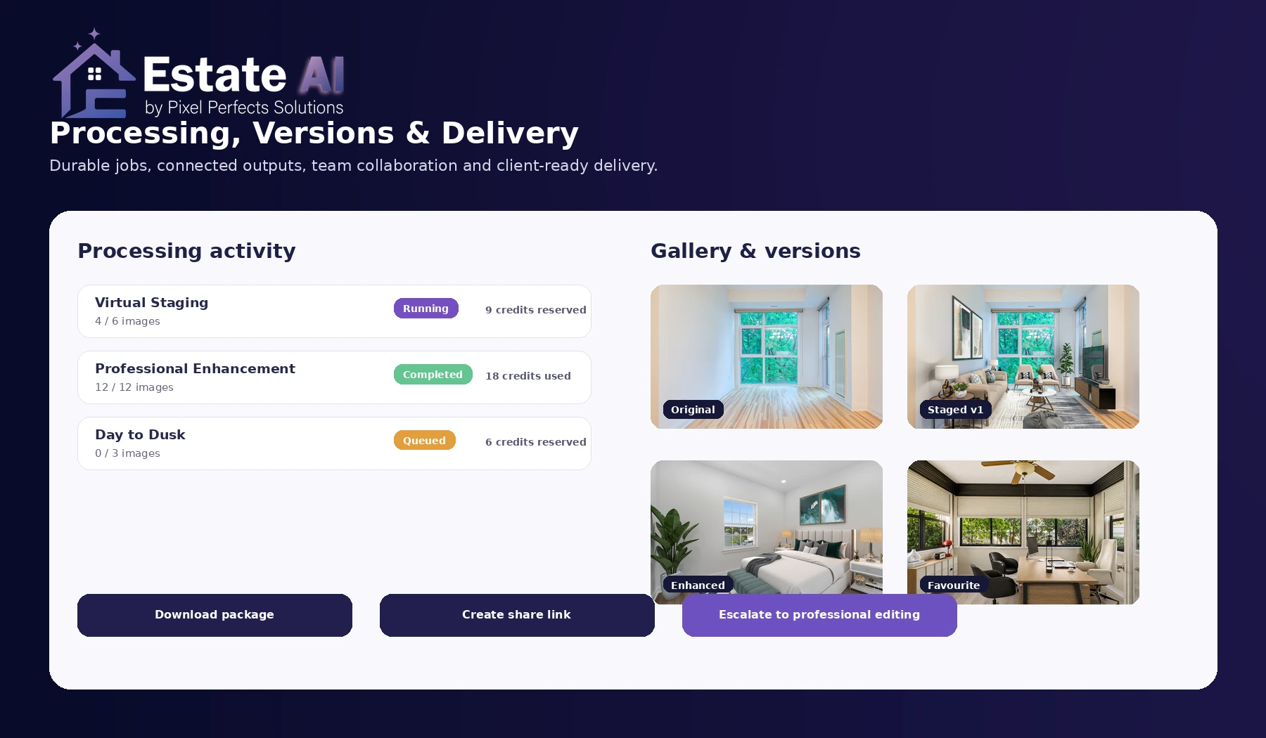 EstateAI processing gallery and property media delivery workflow